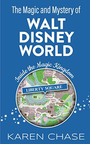 Stock image for The Magic and Mystery of Walt Disney World for sale by Better World Books