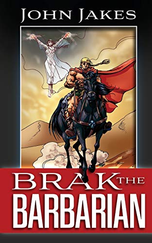 Beispielbild fr Brak the Barbarian zum Verkauf von ThriftBooks-Dallas