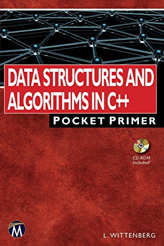 Beispielbild fr Data Structures and Algorithms in C++: Pocket Primer zum Verkauf von Books From California