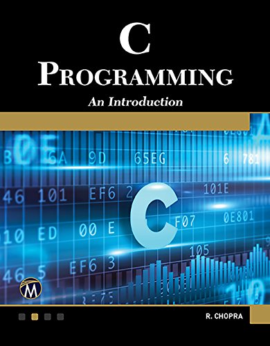 Stock image for C Programming: A Self-Teaching Introduction for sale by ThriftBooks-Dallas