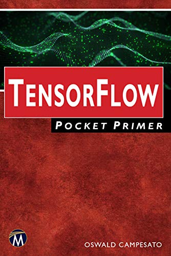 Imagen de archivo de TensorFlow Pocket Primer (Computing) a la venta por Books From California