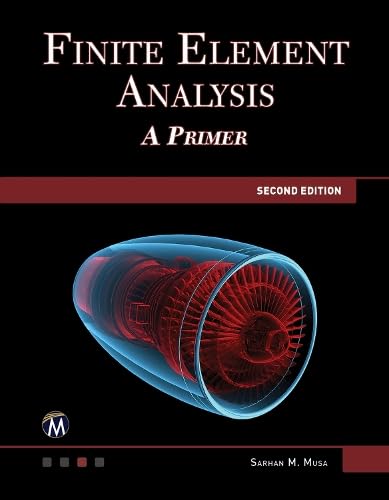 Stock image for Finite Element Analysis: A Primer for sale by Books From California