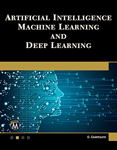 Stock image for Artificial Intelligence, Machine Learning, and Deep Learning for sale by Books From California