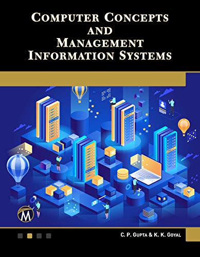 Imagen de archivo de Computer Concepts and Management Information Systems a la venta por HPB-Red