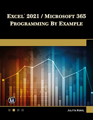 Stock image for Excel 2021 / Microsoft 365 Programming By Example for sale by Books From California