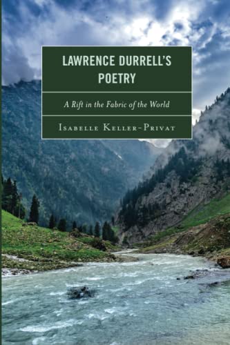 9781683930648: Lawrence Durrell’s Poetry: A Rift in the Fabric of the World