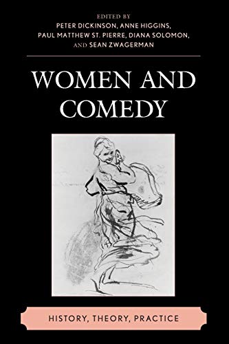 Imagen de archivo de Women and Comedy: History, Theory, Practice a la venta por ThriftBooks-Atlanta