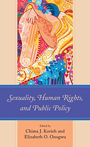 Imagen de archivo de Sexuality, Human Rights, and Public Policy a la venta por Revaluation Books