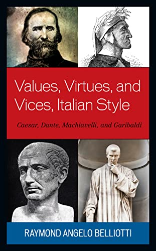 Beispielbild fr Values, Virtues, and Vices, Italian Style zum Verkauf von PBShop.store US