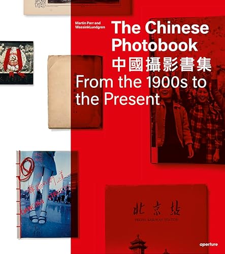 9781683951599: The Chinese Photobook: From the 1900s to the Present