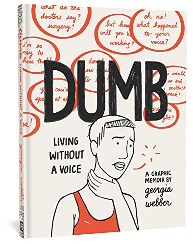 9781683961161: Dumb: Living Without a Voice