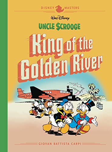 9781683961703: Walt Disney's Uncle Scrooge: King Of The Golden River: Disney Masters Vol. 6 (The Disney Masters Collection)