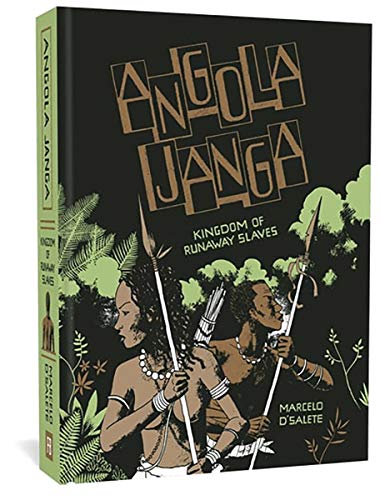 Beispielbild fr Angola Janga: Kingdom of Runaway Slaves zum Verkauf von Irish Booksellers