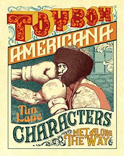 Imagen de archivo de Toybox Americana: Characters Met Along the Way a la venta por Books From California