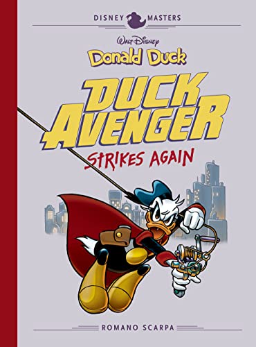 Beispielbild fr Donald Duck: Duck Avenger Strikes Again (The Disney Masters Collection) zum Verkauf von Books From California