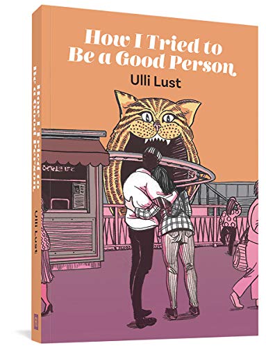 Imagen de archivo de How I Tried to Be a Good Person a la venta por Better World Books