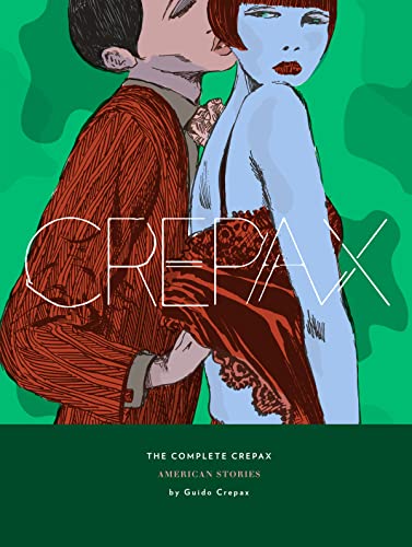9781683962656: COMPLETE CREPAX HC 05 AMERICAN STORIES: Volume 5