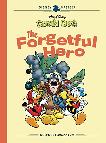 Beispielbild fr Walt Disney's Donald Duck: The Forgetful Hero: Disney Masters Vol. 12 (The Disney Masters Collection) zum Verkauf von Books From California