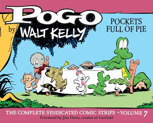 Beispielbild fr Pogo The Complete Syndicated Comic Strips: Volume 7: Pockets Full of Pie (Walt Kelly's Pogo) zum Verkauf von HPB-Emerald