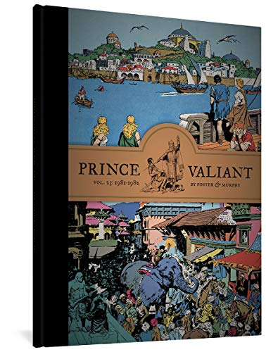 Beispielbild fr Prince Valiant Vol. 23: 1981-1982 zum Verkauf von Books From California