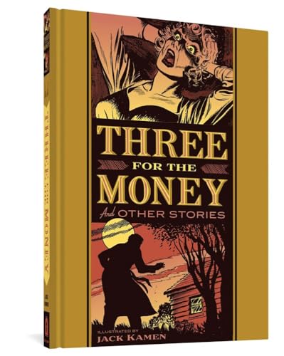 Imagen de archivo de The Ec Comics Library: Three for the Money and Other Stories a la venta por Revaluation Books