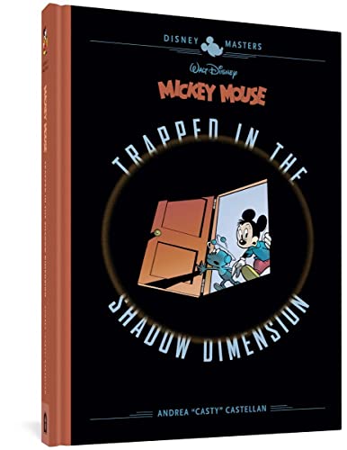 Stock image for Walt Disney's Mickey Mouse: Trapped in the Shadow Dimension: Disney Masters Vol. 19 (The Disney Masters Collection) for sale by Ergodebooks