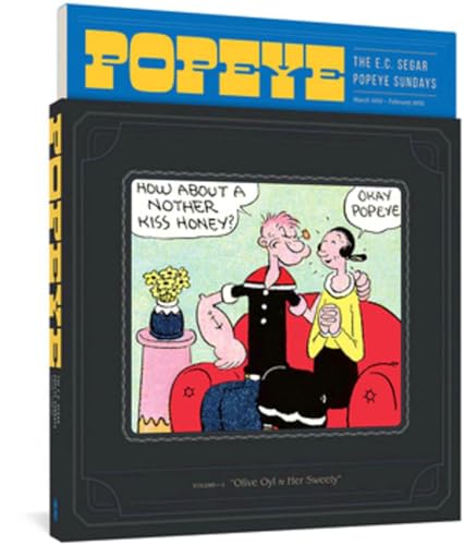 Stock image for Popeye Volume 1: Olive Oyl & Her Sweety (The E. C. Segar Popeye Sundays) for sale by Brook Bookstore