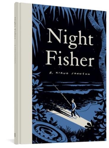 9781683964704: NIGHT FISHER (15TH ANN EDITION): R. Kikuo Johnson