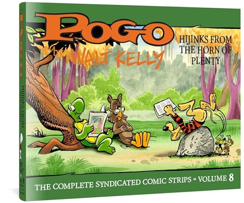Stock image for Pogo The Complete Syndicated Comic Strips: Volume 8: Hijinks from the Horn of Plenty (Walt Kelly's Pogo) for sale by GF Books, Inc.