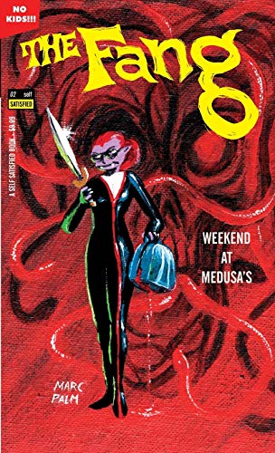 Beispielbild fr The Fang - Weekend at Medusa's: Volume 2 zum Verkauf von GreatBookPrices
