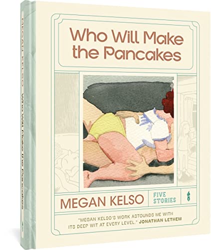 Beispielbild fr Who Will Make the Pancakes: Five Stories zum Verkauf von Books From California