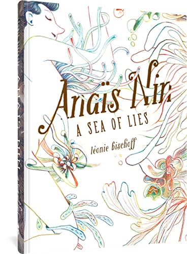 Beispielbild fr Anans Nin: A Sea of Lies (Anans Nin) [Hardcover] Bischoff, LTonie and Allen, Jenna zum Verkauf von Lakeside Books