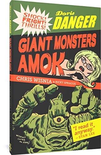 Stock image for Doris Danger: Giant Monsters Amok for sale by Open Books