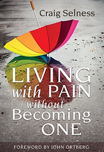 Beispielbild fr Living With Pain Without Becoming One zum Verkauf von Orion Tech