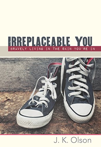 Beispielbild fr Irreplaceable You : Bravely Living in the Skin You're In zum Verkauf von Better World Books