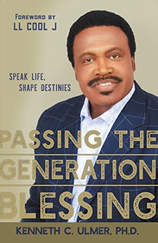 Beispielbild fr Passing the Generation Blessing: Speak Life, Shape Destinies zum Verkauf von Buchpark