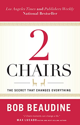 Beispielbild fr 2 Chairs: The Secret That Changes Everything zum Verkauf von BooksRun
