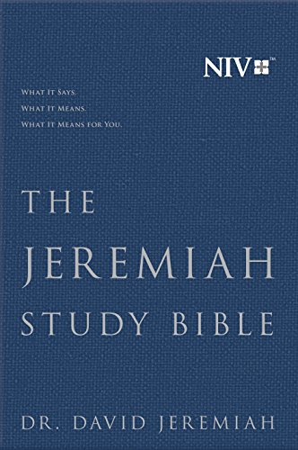 Stock image for The Jeremiah Study Bible, NIV: WHAT IT SAYS. WHAT IT MEANS. WHAT IT MEANS FOR YOU. for sale by Bookoutlet1