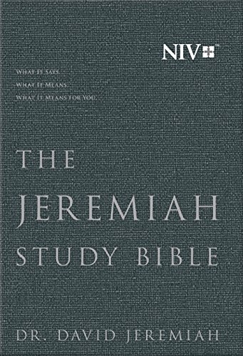 Stock image for The Jeremiah Study Bible, NIV: What It Says. What It Means. What It Means for You. for sale by ThriftBooks-Dallas