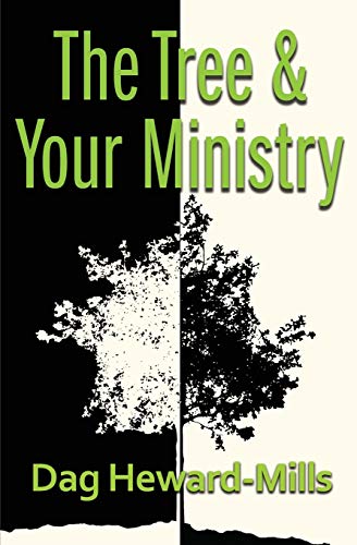 Beispielbild fr The Tree and Your Ministry zum Verkauf von WorldofBooks