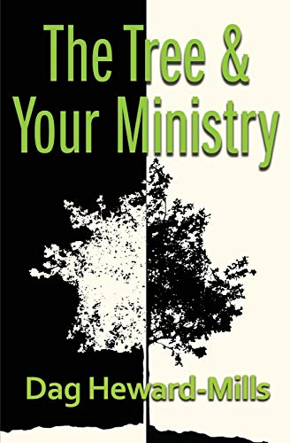 Stock image for The Tree and Your Ministry for sale by WorldofBooks