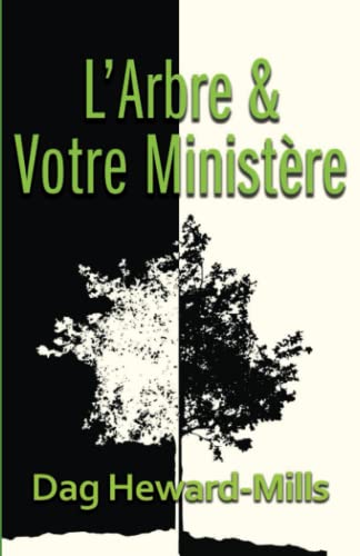 Imagen de archivo de L  arbre et votre minist re (French Edition) a la venta por ThriftBooks-Atlanta