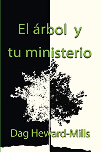 Stock image for El rbol y tu ministerio (Spanish Edition) for sale by GF Books, Inc.