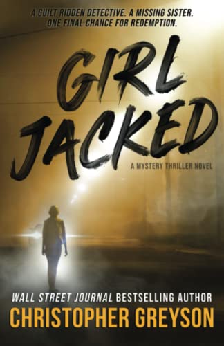 Stock image for GIRL JACKED: A Mystery Thriller Novel for sale by GF Books, Inc.
