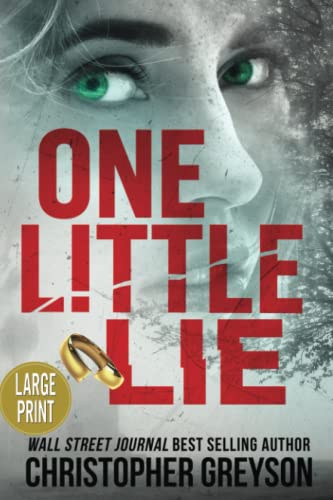 Imagen de archivo de One Little Lie: A Thrilling Suspense Novel a la venta por Bulk Book Warehouse