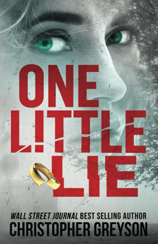 Imagen de archivo de One Little Lie: A Thrilling Suspense Novel a la venta por Goodwill