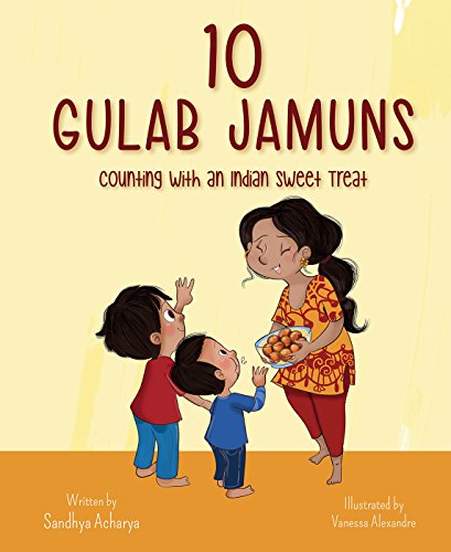 Stock image for 10 Gulab Jamuns: Counting with an Indian Sweet Treat for sale by ThriftBooks-Reno