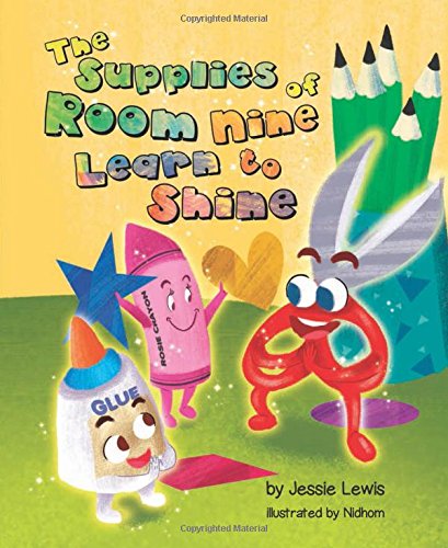 Beispielbild fr The Supplies of Room Nine Learn to Shine zum Verkauf von Better World Books