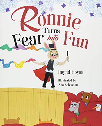 Beispielbild fr Ronnie Turns Fear into Fun zum Verkauf von Better World Books