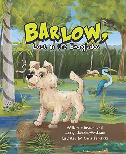 Stock image for Barlow, Lost in the Everglades for sale by Your Online Bookstore